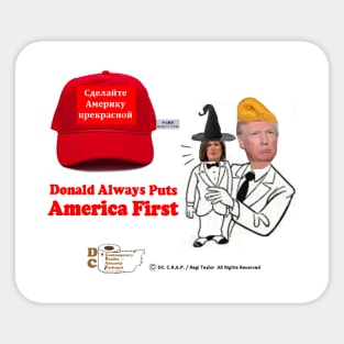 Donald Always Puts America First Sticker